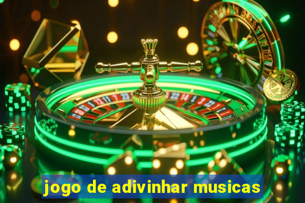 jogo de adivinhar musicas